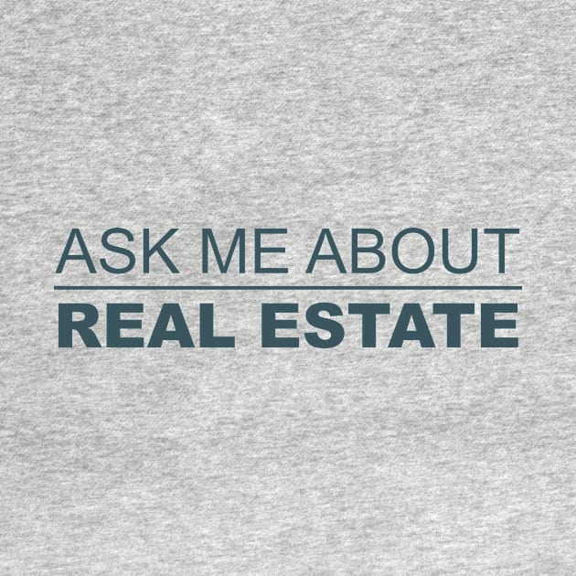 Ask me about real estate by Five Pillars Nation